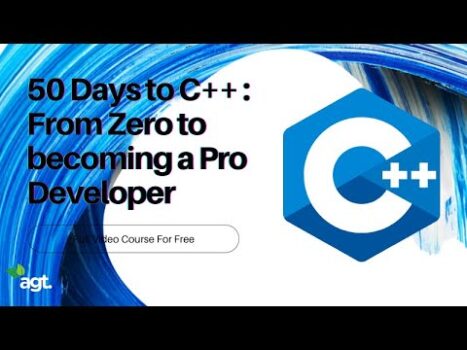 50 Days to C++ : From Zero to becoming a Pro Developer | Free Video Course