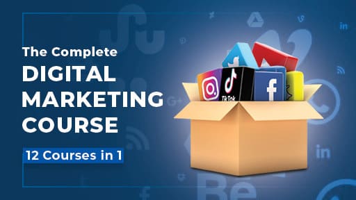 The Complete Digital Marketing Course - 12 Courses in 1